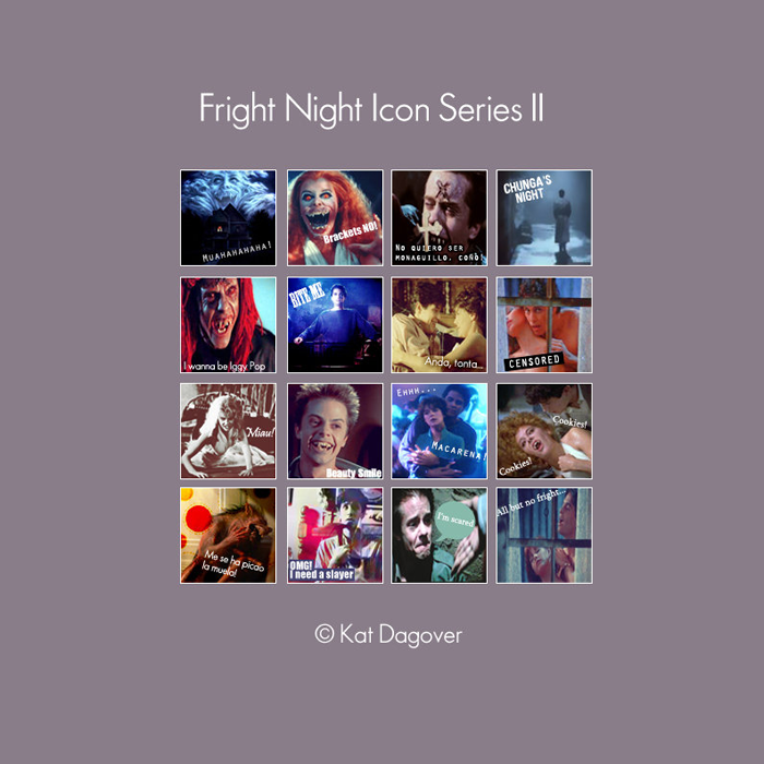 Icon Series - Fright Night